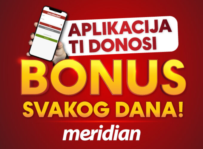 NE PROPUSTI PRILIKU, POKUPI BONUS – Instaliraj Meridian aplikaciju, odigraj tiket i – budi uvek na dobitku!