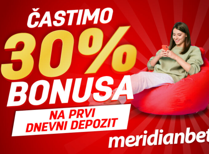 SAMO U APRILU – MERIDIAN MREŽA PARTNERA TI DONOSI 30% BONUSA NA PRVI DNEVNI DEPOZIT