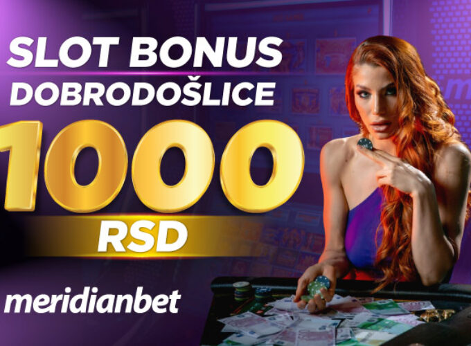 PRIGRABI 1.000 DINARA BONUSA ZA SLOT I UŽIVAJ U ZABAVI KOJA DONOSI MILIONE!