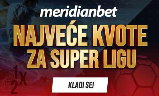 POČINJE SUPER LIGA SRBIJE – Pronađi najveće kvote u Meridianu na svoje favorite!