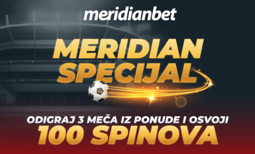 Vikend menja sve – istraži MERIDIAN SPECIJAL, sastavi dobitan tiket i osvoji 100 poklon spinova