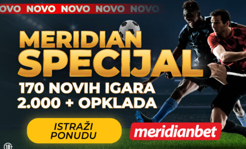 MERIDIAN SPECIJAL – Još više igara, još više uzbuđenja