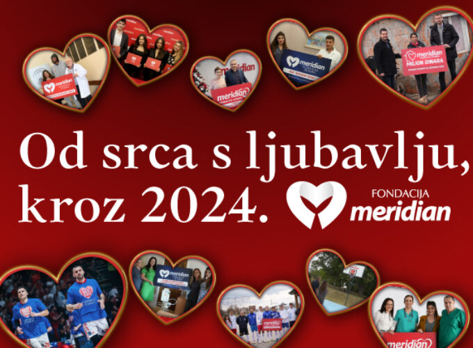 Retrospektiva 2024. godine: Dela, donacije i osmesi koje je Meridian fondacija ostavila iza sebe
