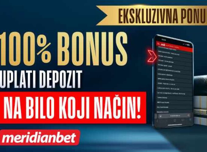 NE ČEKAJ BONUS, ZGRABI GA ODMAH: 100% VIŠE NA PRVI DNEVNI DEPOZIT – SAMO U MERIDIANU!