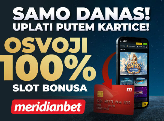 SAMO DANAS – OSVOJI 100% BONUSA NA UPLATU DEPOZITA